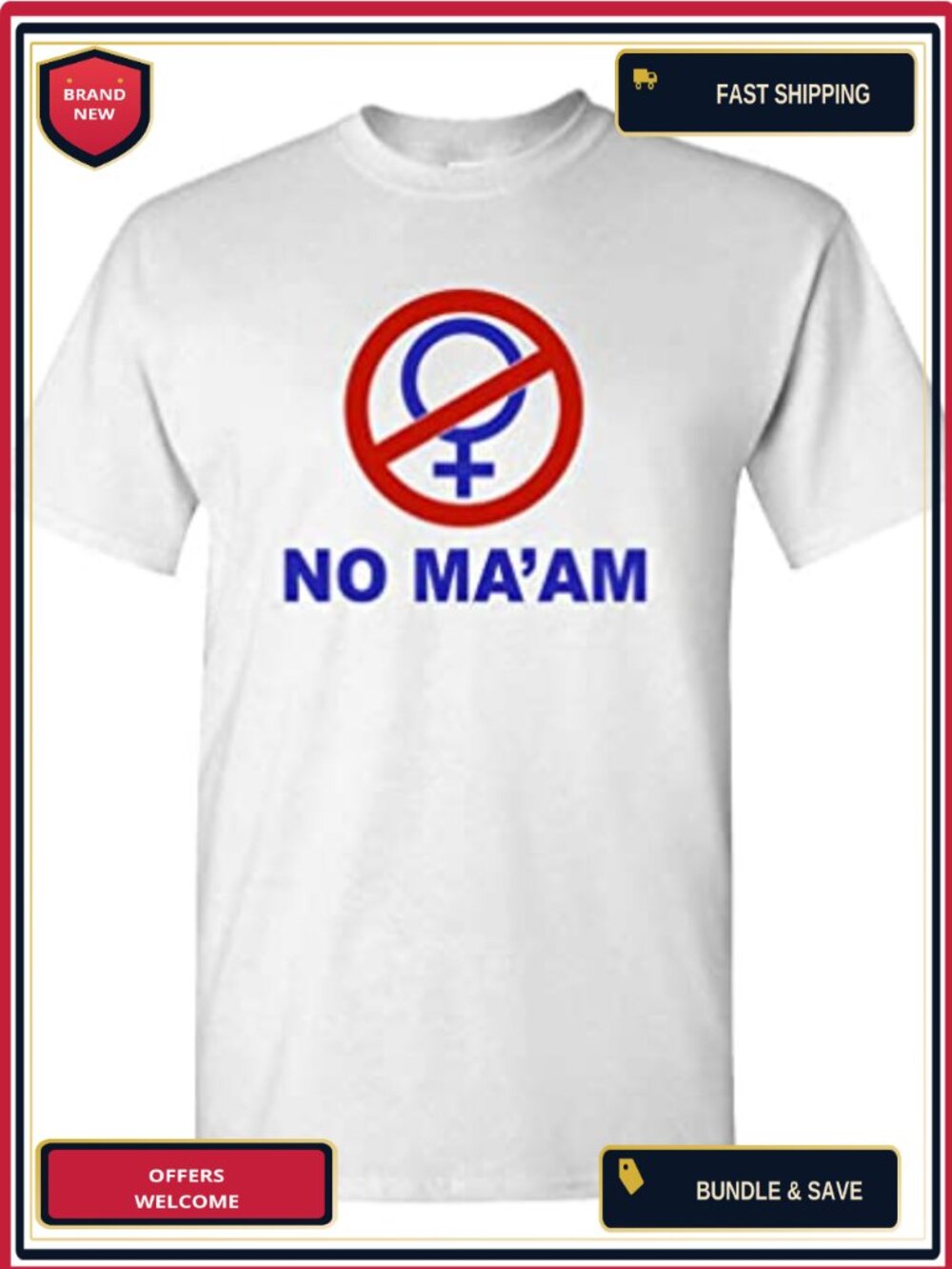 Funny NO MA'AM Graphic T-Shirt Men's Retro 90s TV Sitcom Tee